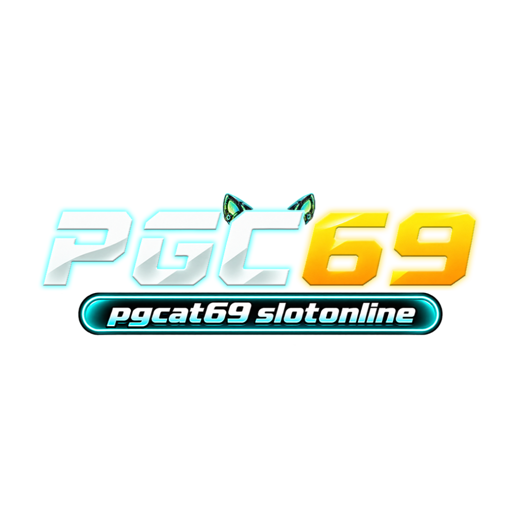 pgcat69 ทางเข้า สล็อต คาสิโน และโปรโมชั่นสมาชิก